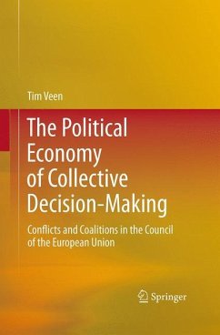 The Political Economy of Collective Decision-Making - Veen, Tim