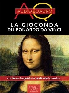 La Gioconda di Leonardo da Vinci (eBook, ePUB) - Bianchetti, Viola