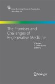 The Promises and Challenges of Regenerative Medicine