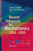 Recent Advances in Mechatronics