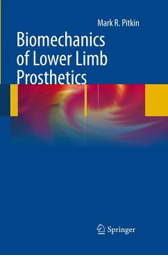 Biomechanics of Lower Limb Prosthetics - Pitkin, Mark R.
