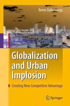 Globalization and Urban Implosion - Dalla Longa, Remo