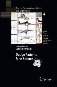 Design Patterns for e-Science - Gardner, Henry;Manduchi, Gabriele