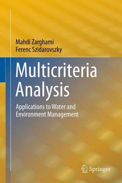 Multicriteria Analysis - Zarghami, Mahdi;Szidarovszky, Ferenc