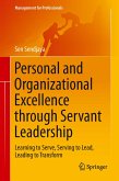 Personal and Organizational Excellence through Servant Leadership