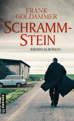 Schrammstein / Hauptkommissar Falk Tauner Bd.3 (eBook, ePUB) - Goldammer, Frank