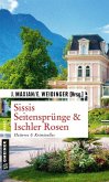 Sissis Seitensprünge & Ischler Rosen (eBook, ePUB)