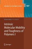 Intrinsic Molecular Mobility and Toughness of Polymers I Intrinsic Molecular Mobility and Toughness of Polymers I