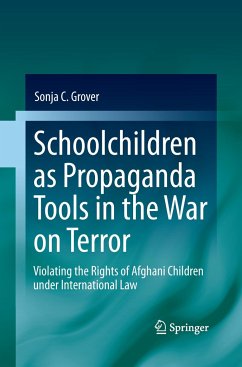 Schoolchildren as Propaganda Tools in the War on Terror