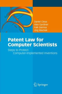 Patent Law for Computer Scientists - Closa, Daniel;Gardiner, Alex;Giemsa, Falk