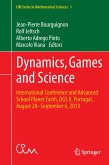 Dynamics, Games and Science