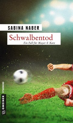 Schwalbentod (eBook, PDF) - Naber, Sabina