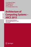 Architecture of Computing Systems ¿ ARCS 2015