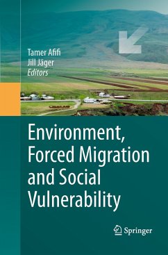 Environment, Forced Migration and Social Vulnerability