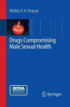 Drugs Compromising Male Sexual Health - Krause, Walter K. H.