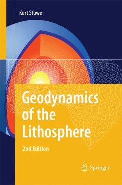 Geodynamics of the Lithosphere - Stüwe, Kurt