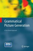 Grammatical Picture Generation Grammatical Picture Generation