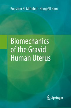 Biomechanics of the Gravid Human Uterus - Miftahof, Roustem N.;Nam, Hong Gil