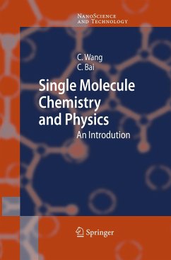 Single Molecule Chemistry and Physics - Wang, Chen;Bai, Chunli
