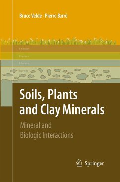 Soils, Plants and Clay Minerals - Velde, Pierre;Barré, Pierre
