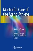 Masterful Care of the Aging Athlete