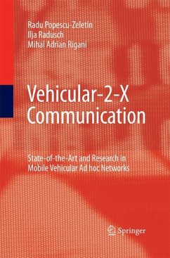 Vehicular-2-X Communication - Popescu-Zeletin, Radu;Radusch, Ilja;Rigani, Mihai Adrian