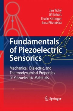 Fundamentals of Piezoelectric Sensorics - Tichý, Jan;Erhart, Jirí;Kittinger, Erwin