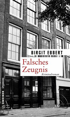 Falsches Zeugnis (eBook, PDF) - Ebbert, Birgit