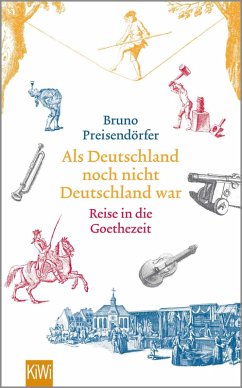 Als Deutschland noch nicht Deutschland war (eBook, ePUB) - Preisendörfer, Bruno