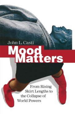 Mood Matters - Casti, John L.