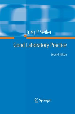 Good Laboratory Practice - Seiler, Jürg P.