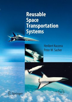 Reusable Space Transportation Systems - Kuczera, Heribert;Sacher, Peter W.