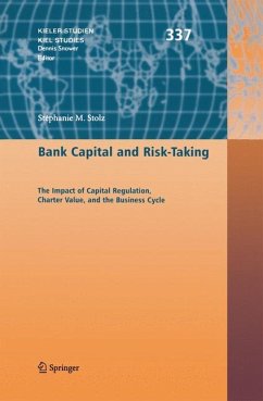 Bank Capital and Risk-Taking - Stolz, Stéphanie M.