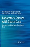 Laboratory Science with Space Data Laboratory Science with Space Data