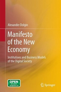 Manifesto of the New Economy - Dolgin, Alexander