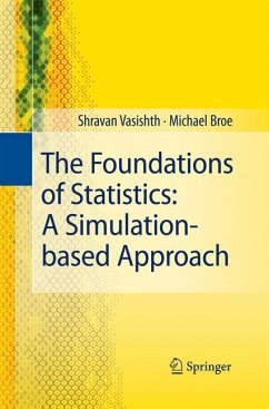 The Foundations of Statistics: A Simulation-based Approach - Vasishth, Shravan;Broe, Michael