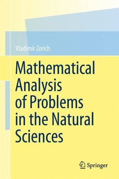 Mathematical Analysis of Problems in the Natural Sciences - Zorich, Vladimir