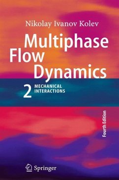 Multiphase Flow Dynamics 2 - Kolev, Nikolay Ivanov