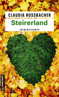 Steirerland (eBook, PDF) - Rossbacher, Claudia