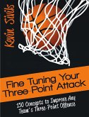 Fine Tuning Your Three-Point Attack (Fine Tuning Series, #5) (eBook, ePUB)