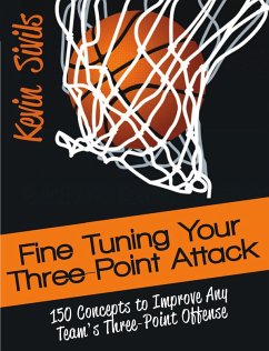 Fine Tuning Your Three-Point Attack (Fine Tuning Series, #5) (eBook, ePUB) - Sivils, Kevin