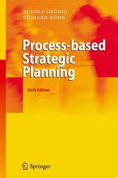 Process-based Strategic Planning - Grünig, Rudolf;Kühn, Richard