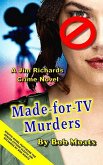 Made-for-TV Murders (Jim Richards Murder Novels, #8) (eBook, ePUB)