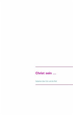 Christ sein ... (eBook, ePUB)