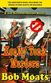 Honky Tonk Murders (Jim Richards Murder Novels, #19) (eBook, ePUB)