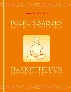 Polku sisäiseen harjoitteluun (eBook, ePUB)