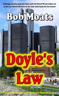 Doyle's Law (Arthur Doyle, P.I. Series, #1) (eBook, ePUB) - Moats, Bob