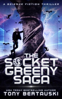 The Socket Greeny Saga (eBook, ePUB) - Bertauski, Tony