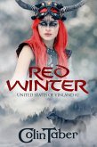 The United States of Vinland: Red Winter (The Markland Settlement Saga, #2) (eBook, ePUB)