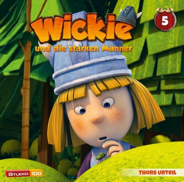 Wickie - Thors Urteil, Applaus für Ylva u.a. / Wickie (CGI) Bd.5 (1 Audio-CD)